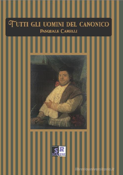 Libreriauniversitaria Tutti gli uomini del canonico