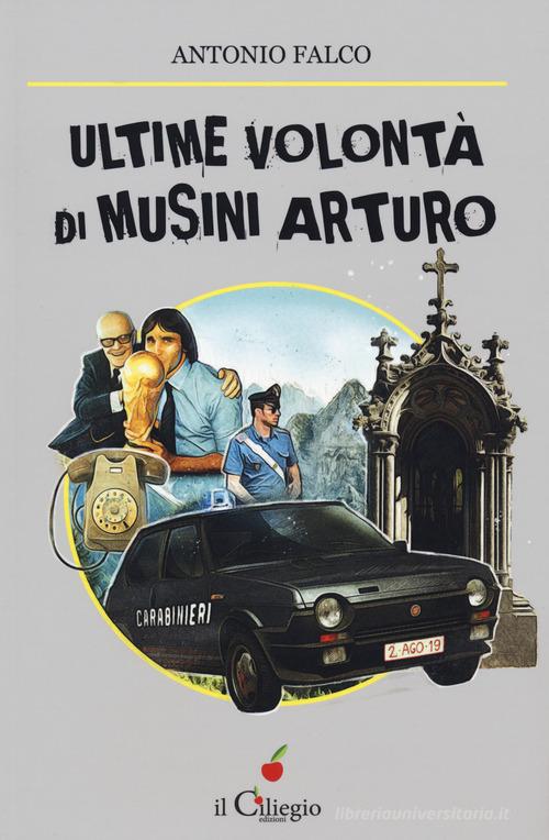 Libreriauniversitaria Ultime volontà di Musini Arturo