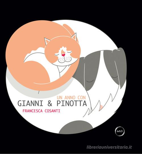 Libreriauniversitaria Un anno con Gianni e Pinotta. Ediz. a colori