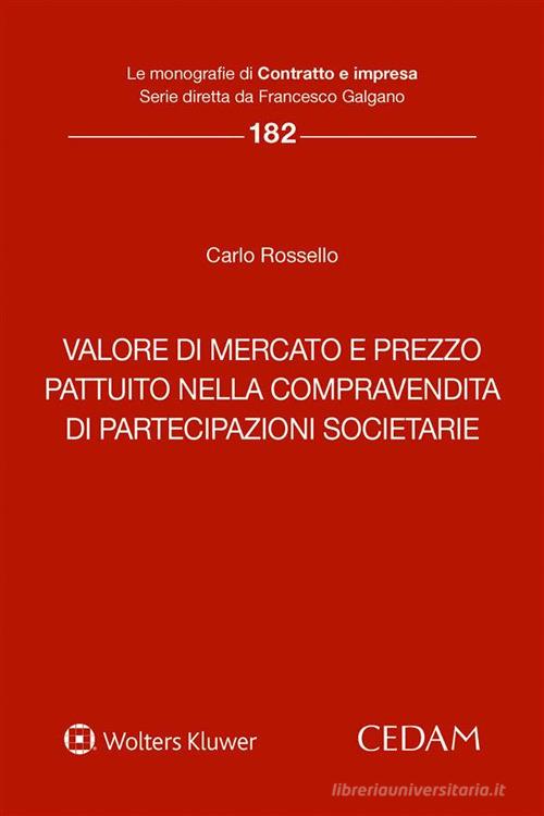 Libreriauniversitaria Valore di mercato e prezzo pattuito nella compravendita di partecipazioni societarie