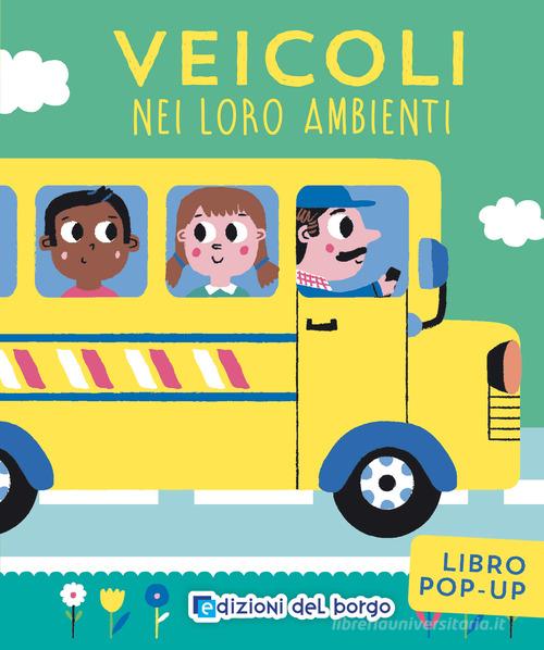 Libreriauniversitaria Veicoli nei loro ambienti. Ediz. a colori