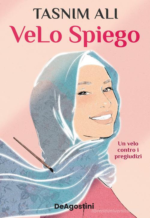 Libreriauniversitaria VeLo spiego. Un velo contro i pregiudizi