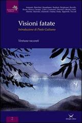 Libreriauniversitaria Visioni fatate. Ventuno racconti