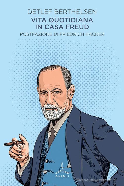 Libreriauniversitaria Vita quotidiana in casa Freud