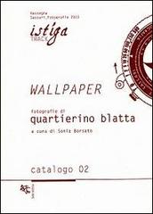 Libreriauniversitaria Wallpaper. Fotografie di Quartierino Blatta