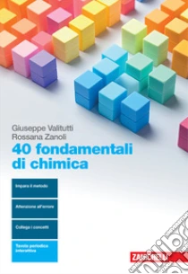 Unilibro 40 fondamentali di chimica. Per le Scuole superiori. Con Contenuto digitale (fornito elettronicamente) - 9788808699947