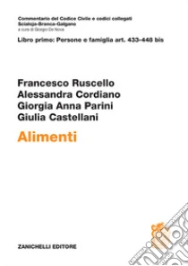 Unilibro Alimenti. Vol. 1: Persone e famiglia art. 433-448 bis - 9788808920850