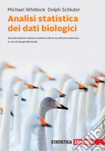Unilibro Analisi statistica dei dati biologici. Con e-book - 9788808420145