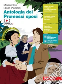 Unilibro Antologia dei Promessi sposi. Per le Scuole superiori. Con e-book. Con espansione online. Con Audio - 9788808220738
