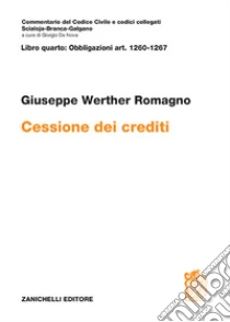 Unilibro ART. 1260-1267. Cessione dei crediti - 9788808220455 Unilibro ART. 1260-1267. Cessione dei crediti - 9788808220455