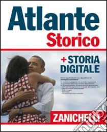 Unilibro Atlante storico Zanichelli 2014. Con aggiornamento - 9788808193414