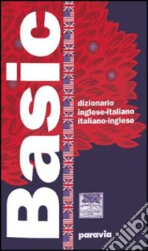 Unilibro Basic. Dizionario Inglese-italiano Italiano-inglese - 9788839551030