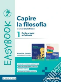 Unilibro CAPIRE LA FILOSOFIA. EASYBOOK 1 - 9788839564924