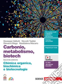 Unilibro Carbonio metabolismo biotech. Chimica organica biochimica e biotecnologie. Per le Scuole superiori. Con Contenuto digitale (fornito elettronicamente) - 9788808899835