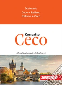 Unilibro Ceco compatto. Dizionario ceco-italiano italiano-ceco - 9788808499530