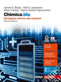 Unilibro Chimica.blu. Dal legame chimico alle soluzioni. Con interactive e-book. Per le Scuole superiori. Con espansione online - 9788808374998