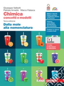 Unilibro Chimica: concetti e modelli. Dalla mole alla nomenclatura. Per le Scuole superiori. Con Contenuto digitale (fornito elettronicamente) - 9788808712967