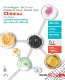 Unilibro Chimica. Dall'alba della chimica alle molecole della vita. Per le Scuole superiori. Con e-book. Con espansione online - 9788808799944