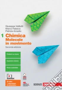 Unilibro Chimica: molecole in movimento. Per le Scuole superiori. Con e-book. Con espansione online. Vol. 1 - 9788808911278