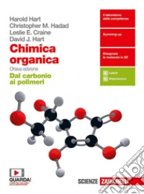Unilibro Chimica organica. Dal carbonio ai polimeri. Per le Scuole superiori. Con e-book. Con espansione online - 9788808539069