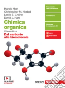 Unilibro Chimica organica. Dal carbonio alle biomolecole. Per le Scuole superiori. Con e-book. Con espansione online - 9788808620514