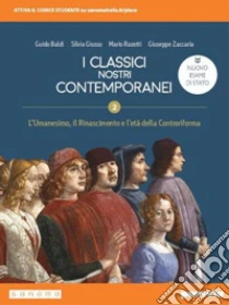 Unilibro Classici nostri contemporanei. Nuovo esame di Stato. Per le Scuole superiorii. Con e-book. Con espansione online (I). Vol. 2 - 9788839536310