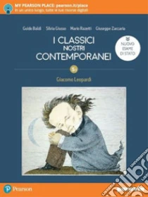 Unilibro Classici nostri contemporanei. Nuovo esame di Stato. Per le Scuole superiori. Con e-book. Con espansione online (I). Vol. 5/1 - 9788839536341