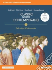 Unilibro Classici nostri contemporanei. Nuovo esame di Stato. Per le Scuole superiori. Con e-book. Con espansione online (I). Vol. 1 - 9788839536303