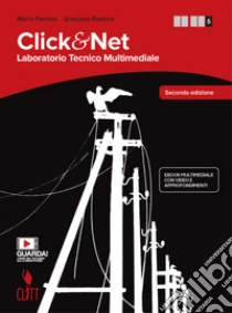Unilibro Click & net. Laboratorio tecnico multimediale. Per le Scuole superiori. Con e-book. Con espansione online. Vol. 2 - 9788808804747