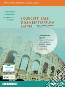 Unilibro Concetti base della letteratura latina. Per i Licei e gli Ist. magistrali. Con e-book. Con espansione online (I) - 9788839537508