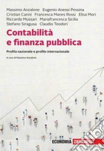 Unilibro Contabilità e finanza pubblica. Profilo nazionale e profilo internazionale. Con e-book - 9788808199829