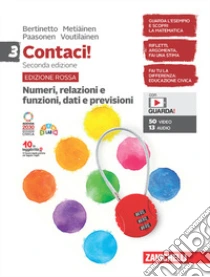 Unilibro Contaci Ediz. rossa. Con Numeri relazioni e funzioni dati e previsioni e Misure spazio e figure. Per la Scuola media. Con e-book. Con espansione online. Vol. 3 - 9788808603029