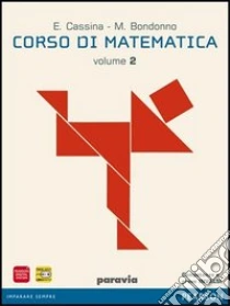 Unilibro Corso di matematica. Per le Scuole superiori. Con espansione online. Vol. 2 - 9788839515490