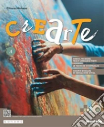 Unilibro CreArte. Per la Scuola media. Con e-book. Con espansione online. Vol. A-B1-B2 - 9788839563828