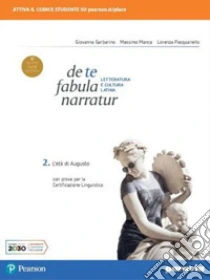 Unilibro De Te Fabula Narratur. Per Le Scuole Superiori. Con E-book. Con Espansione Online. Vol. 2 - 9788839532466