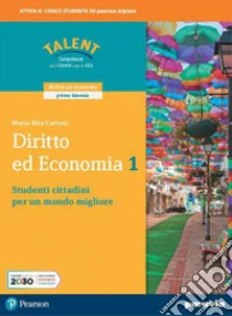 Unilibro DIRITTO ED ECONOMIA 2 - CLASSE SECONDA (MODALITÃ  DIGITALE C) - 9788839538185
