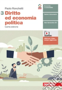 Unilibro Diritto ed economia politica. Per le Scuole superiori. Con e-book. Con espansione online. Vol. 3 - 9788808728913