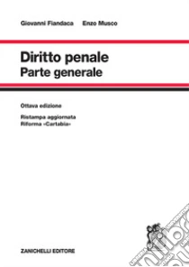 Unilibro Diritto penale. Parte generale - 9788808802163