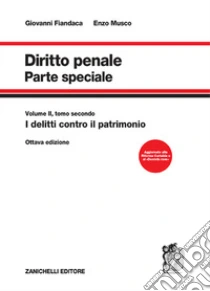 Unilibro Diritto penale. Parte speciale. Vol. 2/2: I delitti contro il patrimonio - 9788808799739
