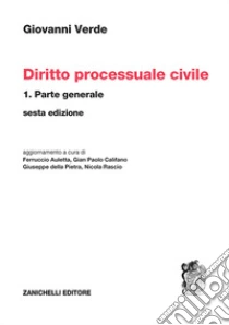 Unilibro Diritto processuale civile. Vol. 1: Parte generale - 9788808699473