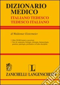 Unilibro Dizionario medico. Tedesco-italiano italiano-tedesco - 9788808078810