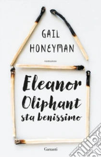 Unilibro Eleanor Oliphant sta benissimo - 9788811012177