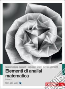 Unilibro Elementi di analisi matematica. Vol. 2 - 9788808437082