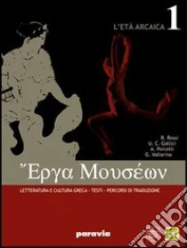 Unilibro Erga Museon. Per Le Scuole Superiori. Con Espansione Online. Vol. 2: L'età Classica - 9788839524126