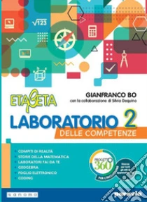 Unilibro Etabeta. La Matematica Per Tutti. Con Laboratorio Delle Competenze Imparafacile. Per La Scuola Media. Con Espansione Online. Vol. 2 - 9788839535634