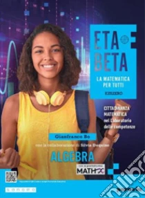Unilibro Etabeta. La Matematica Per Tutti. Ediz. KmZero. Tematica. Con Algebra Geometria Laboratorio Delle Competenze Imparafacile. Per La Scuola Media. Con E-book. Con Espansione Online. Vol. 3 - 9788839564269