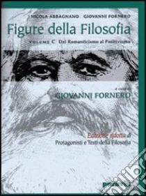 Unilibro Figure della filosofia. Vol. D2. Per i Licei e gli Ist. magistrali - 9788839533258