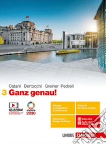 Unilibro Ganz genau Per le Scuole superiori. Con e-book. Con espansione online. Vol. 3 - 9788808393029