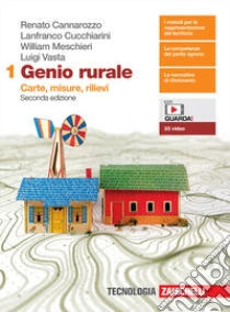 Unilibro Genio rurale. Per le Scuole superiori. Con e-book. Con espansione online. Vol. 1: Carte misure rilievi - 9788808920218