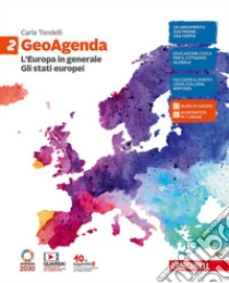 Unilibro GeoAgenda. Per la Scuola media. Con e-book. Con espansione online. Vol. 2: L' Europa in generale. Gli Stati europei - 9788808612397